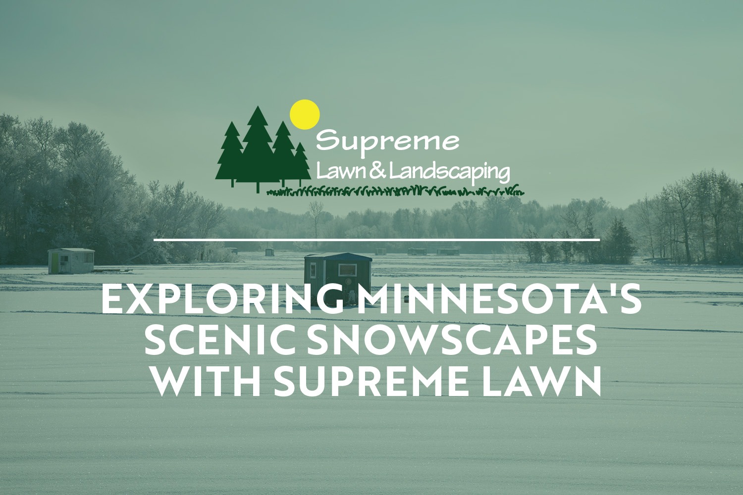 supreme lawn and landscaping | minnesota snowscapes