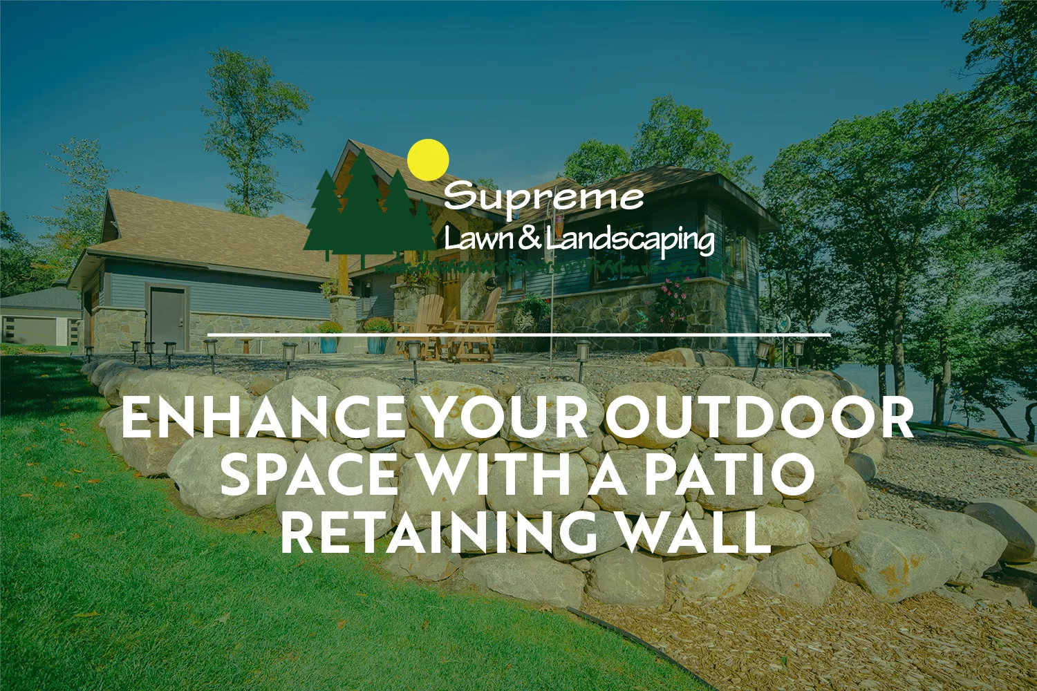 Patio retaining wall | supreme lawn and landscaping